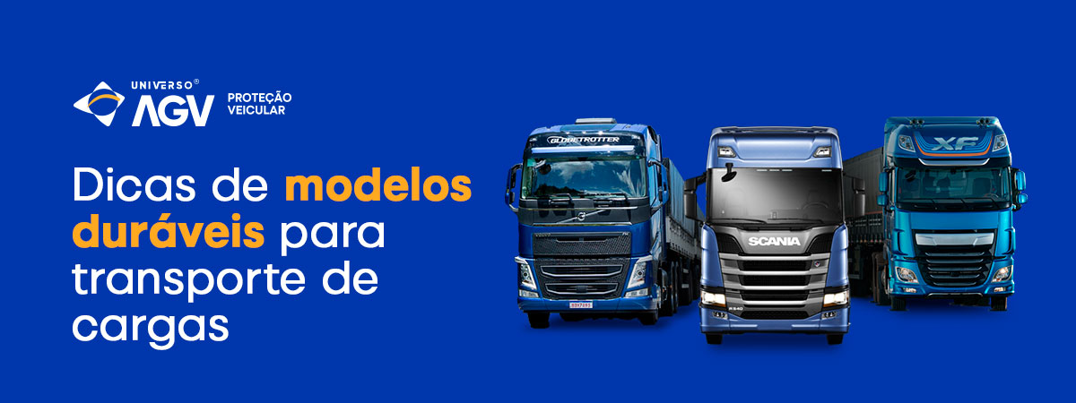 Caminhões: Dicas de Modelos Duráveis para Transporte de Cargas